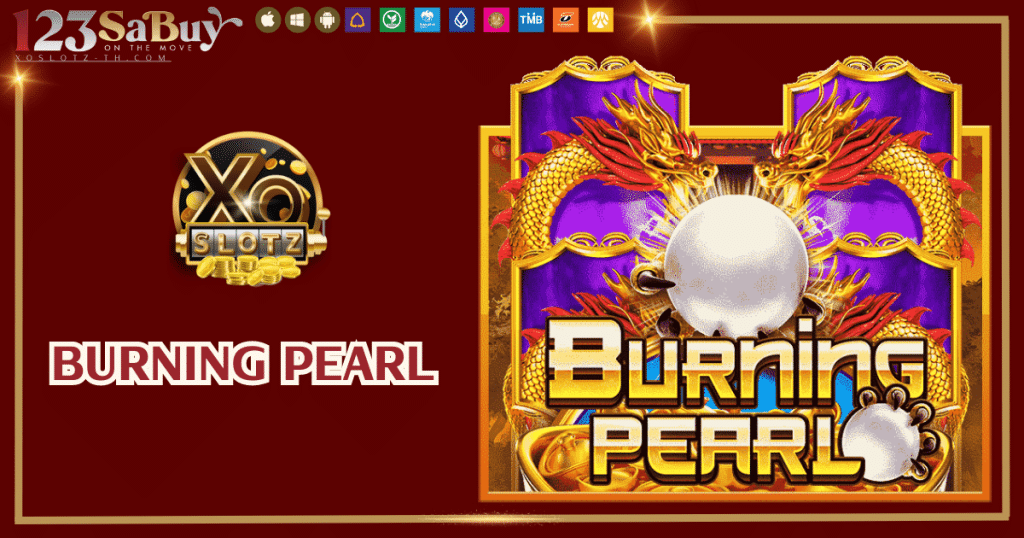 Burning pearl-xoslotz-th.com